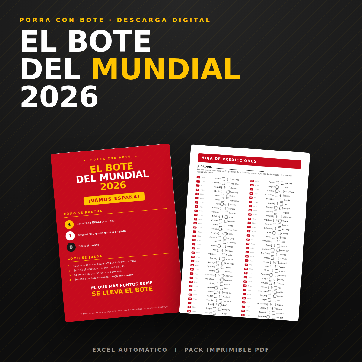 El Bote del Mundial 2026
